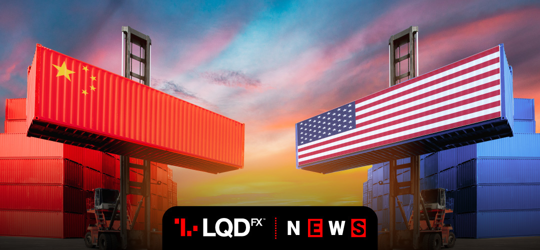 LQDFX Forex news Blog | Markets weigh USA – China relations